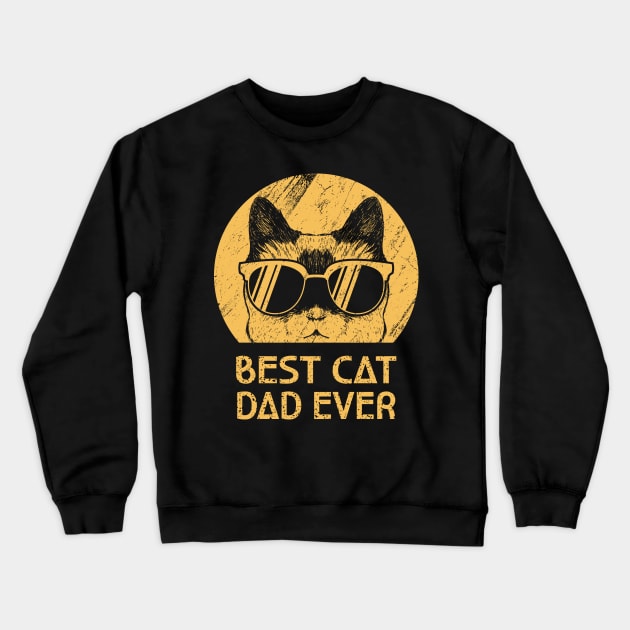 Best Cat Dad Ever Shirt Cat Dad Shirt Cat Dad Gift Cat Lover Shirt Cat Lover Gift Crewneck Sweatshirt by Mr.Speak